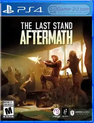 The Last Stand Aftermath - Ps4pkgdd.com